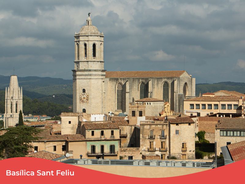 rambla-de-la-llibertat Basílica Sant Feliu